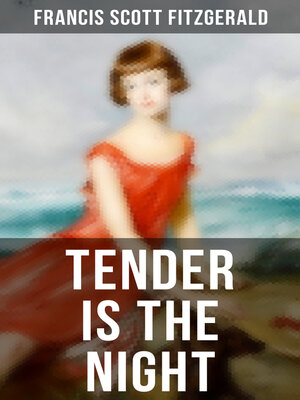 cover image of TENDER IS THE NIGHT
